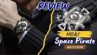 Đ&aacute;nh gi&aacute; MB&F Horological Machine 6 &ldquo;Space Pirate