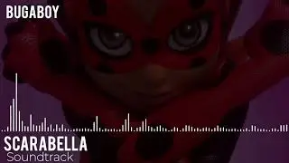 MIRACULOUS | SOUNDTRACK: Scarabella&rsquo;s Transformation [Hack-San Season 4]