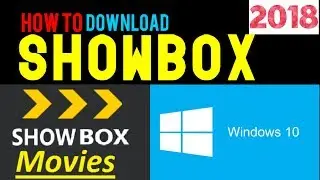 How to Get ShowBox for Windows 10  (2020 UPDATED!) (MovieBox)
