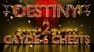 Destiny 2 Cayde-6 Treasure Chests Locations in the EDZ