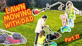LAWN MOWING with DAD! Part 2 | Yard work videos for kids!