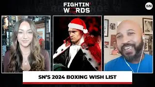 2023 Boxing Year-End Review and SN's 2024 Fight Wish List | Fightin' Words 069