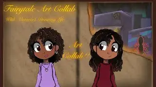 Redesigning Fairytale Characters Art-Collab @ggs-yall