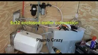 6x12 Enclosed Trailer Conversion Plumbing