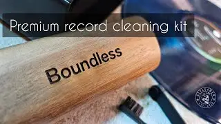 Premium Record Cleaning Kit by Boundless Audio - Unboxing & Review