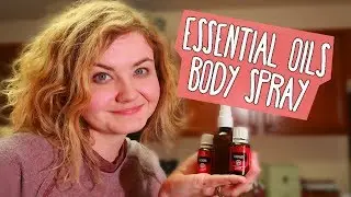 How To Make DIY Body Spray using Essential Oils