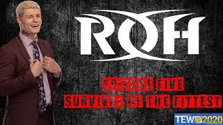 TEW 2020 | Cody Rhode's Ring of Honor | Episode Five - 'Survival of the Fittest 2022'