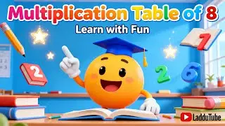 Learn 8 Times Table | Multiplication for Kids for Early Learners, Preschool & Kindergarten