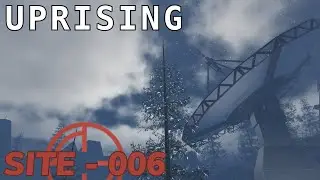 UPRISING UPDATE [Site 006]