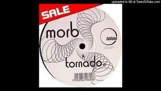 Morb - Tornado (Mix 2) (Trance 2001)
