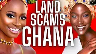 GHANA LAND BUYING SCAMS - How to avoid getting scammed when buying land in Ghana