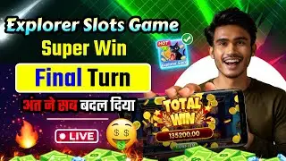 Explorer Slots Game Super Win | Teen Patti Master New Version | Instant Cash Rewards