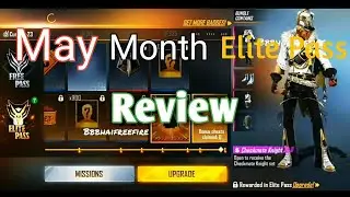 Free Fire may month elite pass review 2022||Garena Free Fire