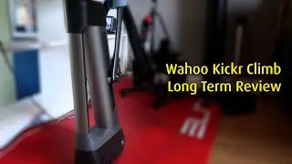 Kickr Climb Long Term Review