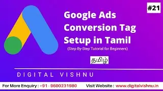 Google Ads Conversion Tag Setup in Tamil | How to Set Up Google Ads Conversion Tracking in Tamil