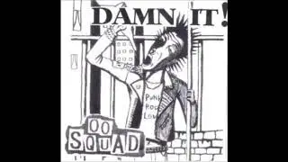 00 Squad - Damn It! Demo CD 2006 (Full Album)