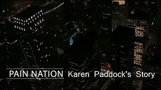 Pain Nation with Ken McKim - S2E2: Karen Paddock's Story