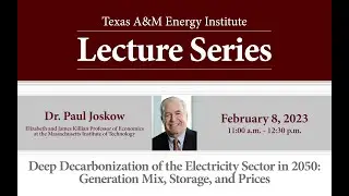 Energy Institute Lecture Series: Dr. Paul Joskow