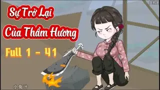 Full Tập 1 - 41 Sự Trở Lại Của Thẩm Hương | Bảo Bối VietSub