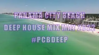 DJ Wes Rolan | Panama City Beach Deep House Mix 2022!  #deephouse