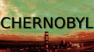 ЧЕРНОБЫЛЬ