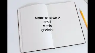 More to Read 2  metin çevirisi | 21  The Study of Behaviour