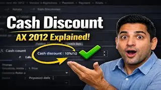 AX 2012: How to Apply Cash Discounts Correctly (Save Money Every Time) EP-20 #AX2012