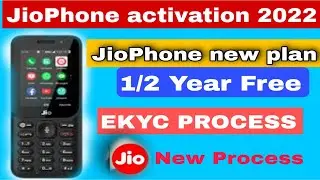 Jio phone activation New process 2022 | EKYC process