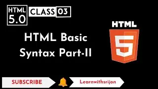 HTML5 Basic Syntax || Learn HTML5 Basic Syntax || html tag || learn with srijon