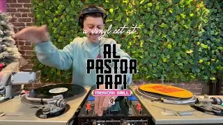 a Vinyl Set at Al Pastor Papi, San Francisco