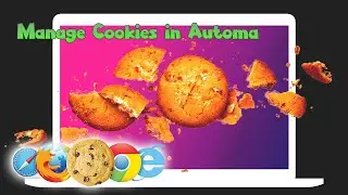 How to manage your cookies in automation of automa