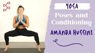 Rapid Traditional Yoga Conditioning | Amanda Huggins