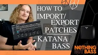 Import/Export Patches for KATANA BASS | Boss Tone Studio