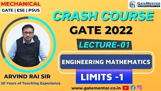 Crash Course-GATE 2022-Mechanical-&rdquo; Engineering Mathematics&rdquo;-L1- Limits (Part 1)
