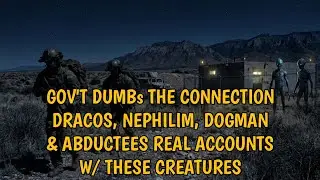 #DOGMAN, GOV'T DUMBs THE CONNECTION DRACOS, NEPHILIM, DOGMAN & ABDUCTEES REAL ACCTS/ THESE CREATURES