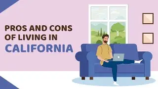 16 Pros and Cons of Living in California