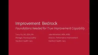Improvement Bedrock: Foundations Needed to be Truly Improvement Capable.