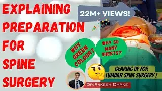Preparing For Spine Surgery: Step-by-Step Explanation for Our Short Video with 22M + Views!🤩