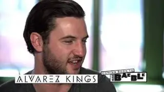 COMING SOON: A Baeble NEXT Session With Alvarez Kings