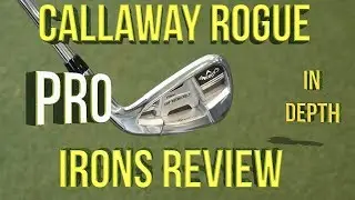 Callaway Rogue Pro Irons Review