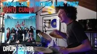 YUNGBLUD - acting like that (Drum Cover)