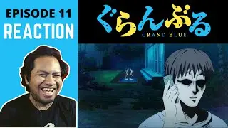 Grand Blue Episode 11 Reaction