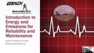 MotorDoc Podcast 1 Energy and Emissions Intro for Reliability and Maintenance and Corporate Goals