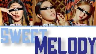 Sweet Melody - Your girl group 3 members color coded Lyrics Eng (original Little Mix)