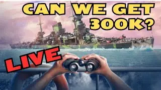 Trying to get 300k In Mikey - World of Warships Legends