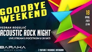 Goodbye Weekend - Acoustic Rock @ Baraka brew bar & eatery