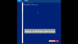 Output - Multiple Inheritance in C++ Part 2