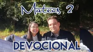 Mateus 2 - Devocional