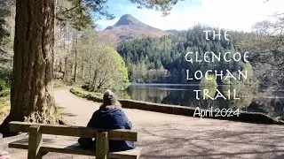 Glencoe Lochan Trail