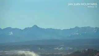 San Juan Mountains Live Stream - Montrose Colorado - December 12th, 2025 &bull; Mt. Sneffels